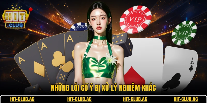 Miễn Trừ Trách Nhiệm 4 Những lỗi cố ý bị xử lý nghiêm khắc