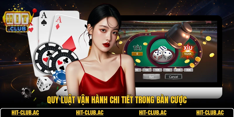 Lucky Tài Xỉu - Khám Phá Sức Hút Đặc Biệt Từ Các Bàn Chơi 2 Quy luật vận hành chi tiết trong bàn cược